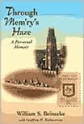 Through Mem'ry's Haze: A Personal Memoir
