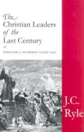 The Christian Leaders of the Last Century