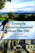 Creating the National Environmental Master Plan 2006
