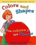 Colors and Shapes/Los Colores y Las Figuras, Vol. 3