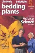 Bedding Plants: Practical Advice and the Science Behind It, Vol. 1