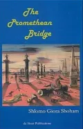 The Promethean Bridge