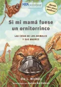 Si Mi Mama Fuese un Ornitorrinco