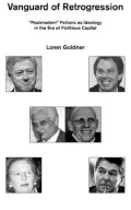 Vanguard of Retrogression: postmodern Fictions as Ideology in the Era of Fictitious Capital