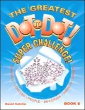 The Greatest Dot-to-Dot Super Challenge, Book 5