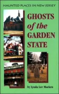 Ghosts of the Garden State: Haunted Places in New Jersey