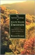 The Spiritual Teachings of Ralph Waldo Emerson