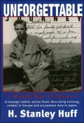 Unforgettable Journey: A World War II Memoir