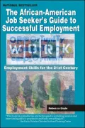 The African-American Job Seeker's Guide To Successful Employment