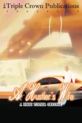 A Hustler's Wife