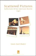 Scattered Pictures: Reflections of an American Muslim