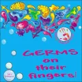 Germs on Their Fingers!