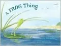 Frog Thing