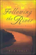 Following the River: A Vision for Corporate Worship