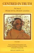 Centred in Truth: The Story of Swami Nitya-Swarup-Ananda