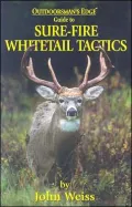 Sure-Fire Whitetail Tactics