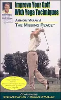 Improve Your Golf with Yoga Techniques: The Missing Peace
