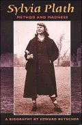 Sylvia Plath: Method and Madness
