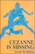 Cezanne Is Missing