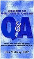 Situational and professional responsibility Q&A