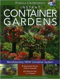 Pamela Crawford's Instant Container Gardens