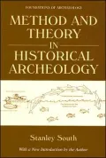 Method and Theory in Historical Archeology