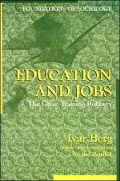 Education and Jobs The Great Training Robbery