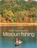 Brent Frazee's Ultimate Guide to Missouri Fishing