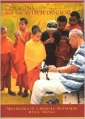 The Pigeons and the Witch Doctor: Adventures of a Modern Map Maker