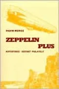 Zeppelin Plus: Adventures - History - Philately
