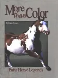 More Than Color: Paint Horse Legends