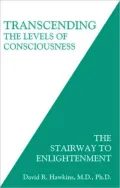 Transcending the Levels of Consciousness