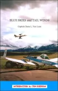 Blue Skies and Tail Winds