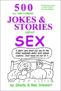 500 All Time Funniest Jokes and Stories about Sex