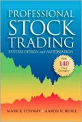 Professional Stock Trading: System Design and Automation