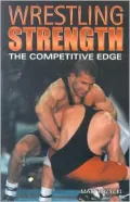 Wrestling Strength: The Competitive Edge