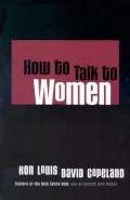 How to Talk to Women