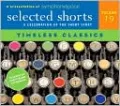 Selected Shorts: Timeless Classics, Vol. 19
