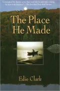 The Place He Made