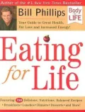 Eating for Life: Your Guide to Great Health, Fat Loss and Increased Energy!