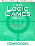LSAT Logic Games Bible