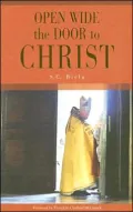 Open Wide The Door to Christ