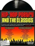Hip-Hop Poetry and the Classics for the Classroom