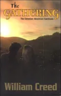 The Gathering: The Christian Adventure Continues