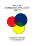 Anxiety, Depression, and Anger in Pain: Research Findings and Clinical Options
