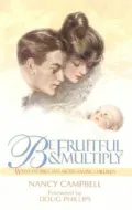 Be Fruitful and Multiply