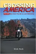 Crossing America: You Can Ride across the U.S. on Your Motorcycle