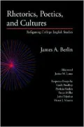 Rhetorics, Poetics, and Cultures: Refiguring College English Studies