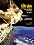 Neurolab Spacelab Mission: Neuroscience Research in Space, Results From the STS-90, Neurolab Spacelab Mission