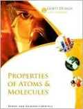 Properties of Atoms and Molecules